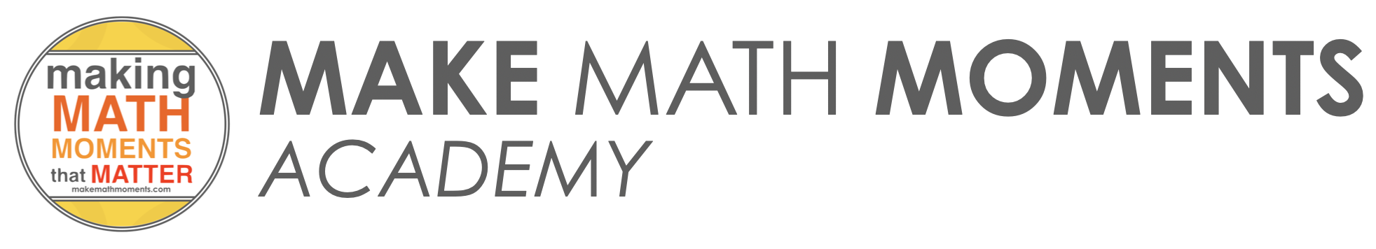 Make Math Moments Academy