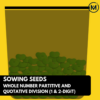 Sowing Seeds Full Unit